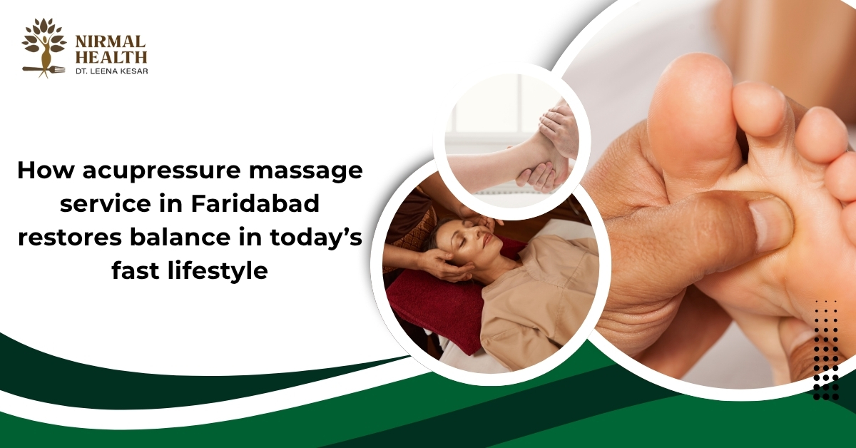 acupressure massage service in Faridabad